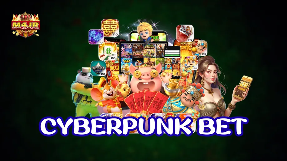 Cyberpunk bet